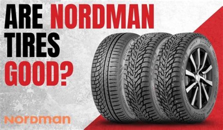 Are Nordman tires good?
