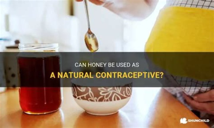 Can honey be used as contraceptive?
