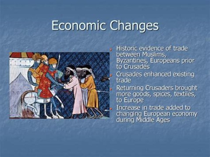 How did the Crusades change the economy of Europe?