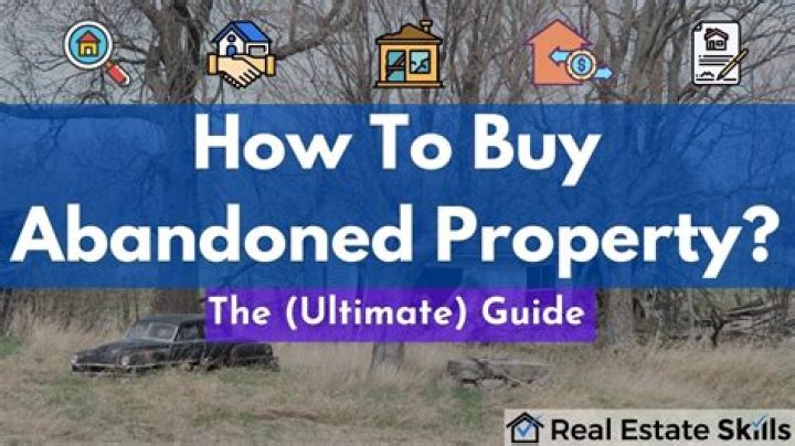 How do I purchase an abandoned property?