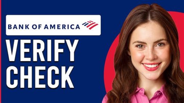 How do I verify funds from Bank of America?