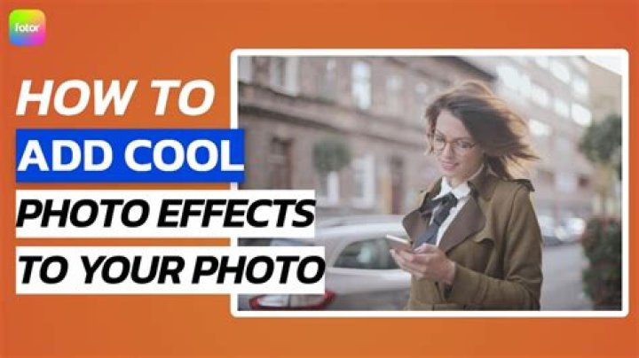 How do you add cool effects to pictures?