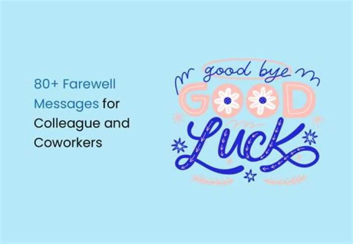 How do you bid goodbye to a colleague?
