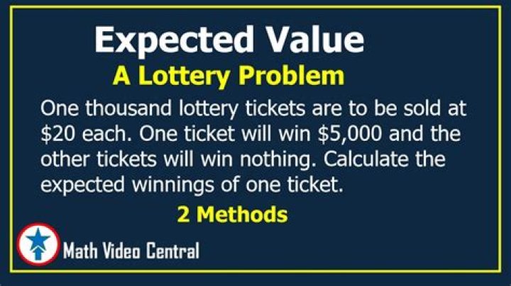 How do you calculate the expected value of a lottery ticket?