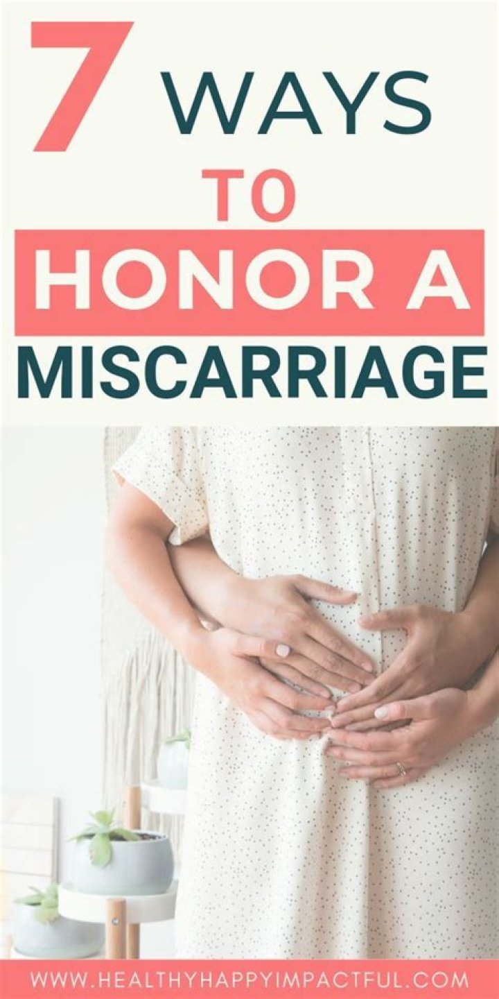 How do you honor a miscarriage?