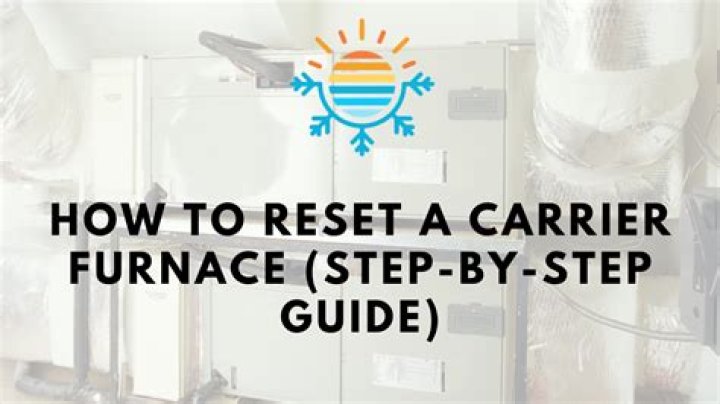 How do you reset a Carrier Infinity 96 furnace?