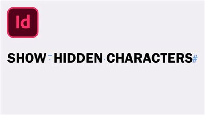How do you show hidden text in InDesign?