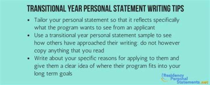 How do you write a personal statement for transitional year residency?