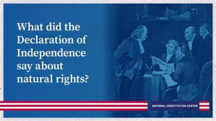 How does the Declaration of Independence reflect natural rights?