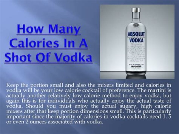 How many calories are in a shot of vodka?