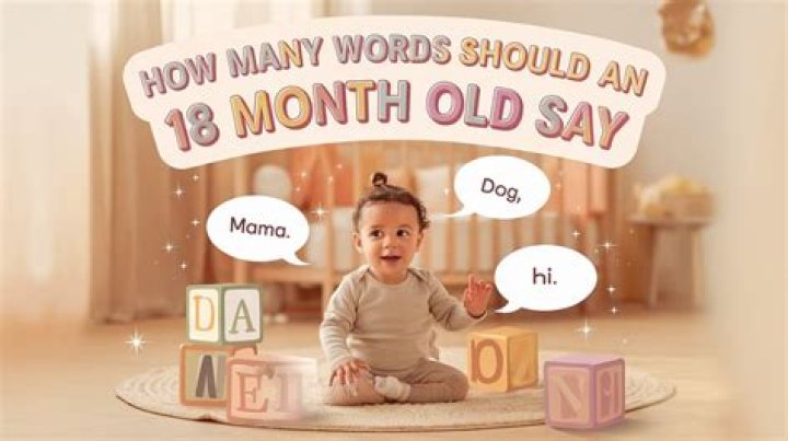 How many words should an 18 month old say?