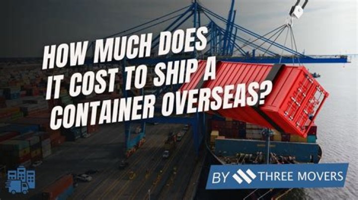 How much does it cost to ship a container overseas?