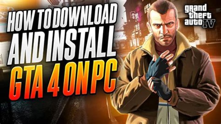 How to download GTA 4 on PC?