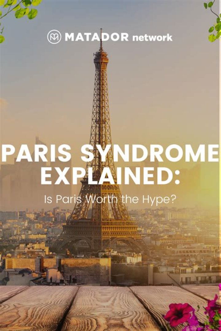 Is Paris syndrome a real thing?