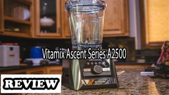 Is the vitamix A2500 worth it?
