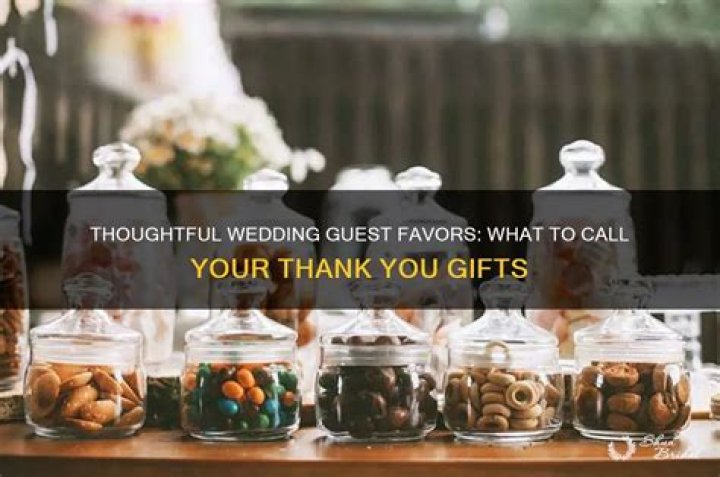 What are gifts for wedding guests called?