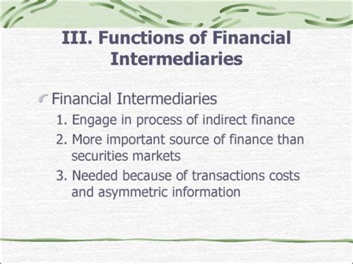 What are the 3 functions of intermediaries?