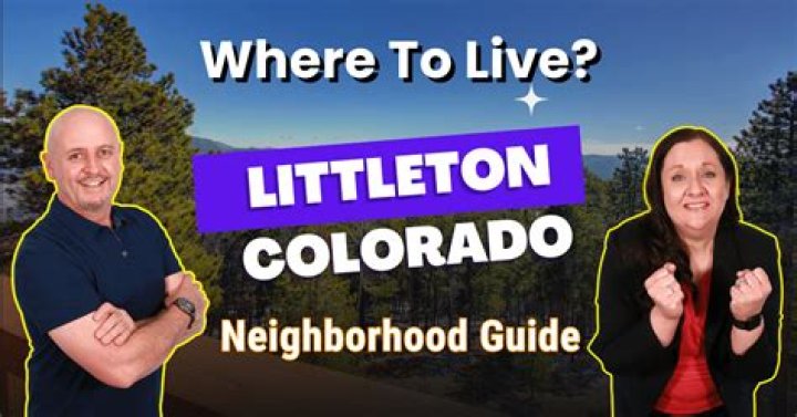 What are the best neighborhoods in Littleton CO?