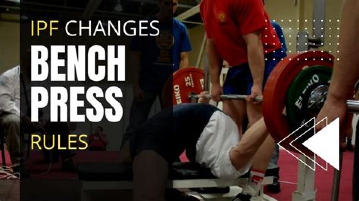 What are the rules for bench press?