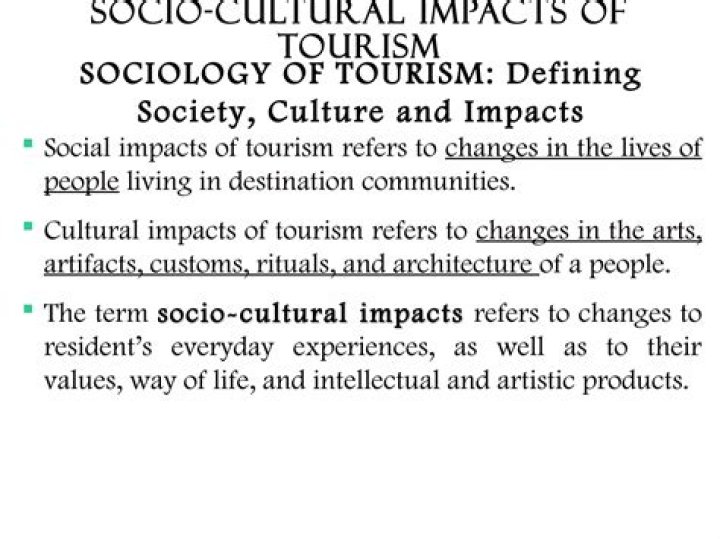 What are the socio-cultural impacts of tourism?