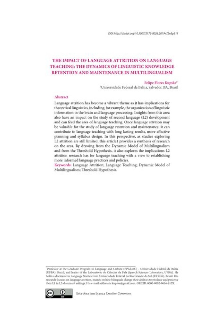 What do you think is the impact of language attrition to language teaching?
