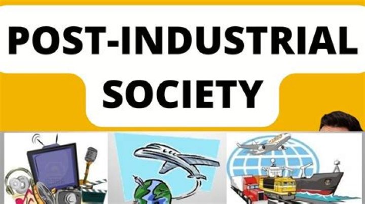 What does a post-industrial society look like?