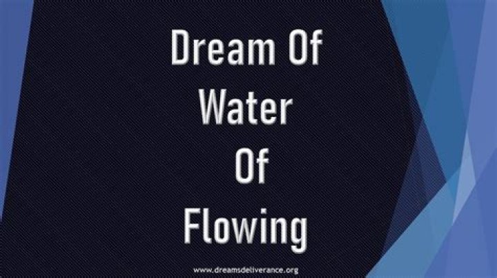What does it mean to see water in your dreams?
