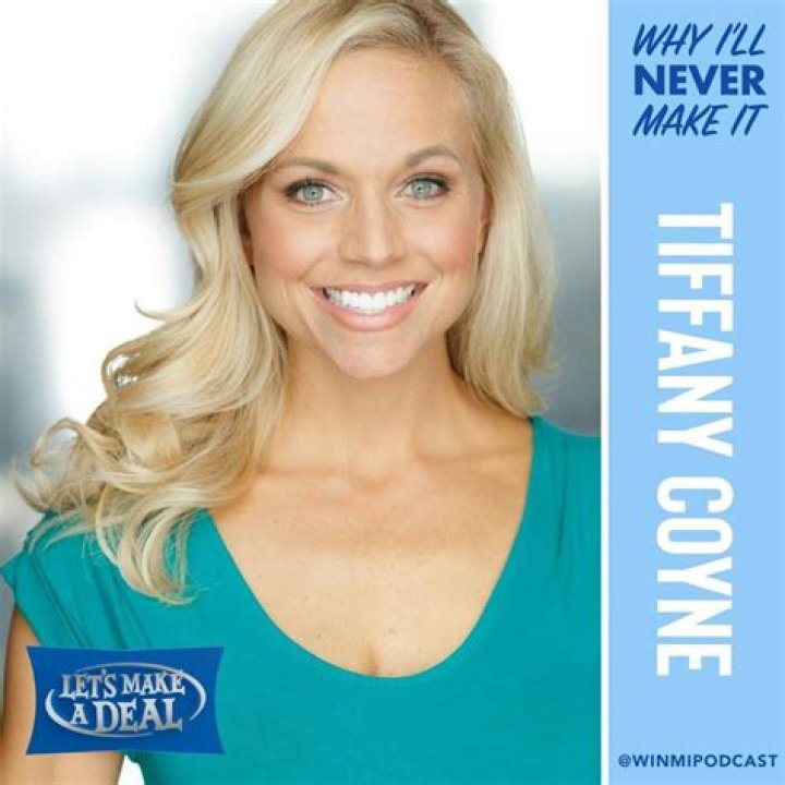 What happened to Tiffany Coyne on lets make a deal?