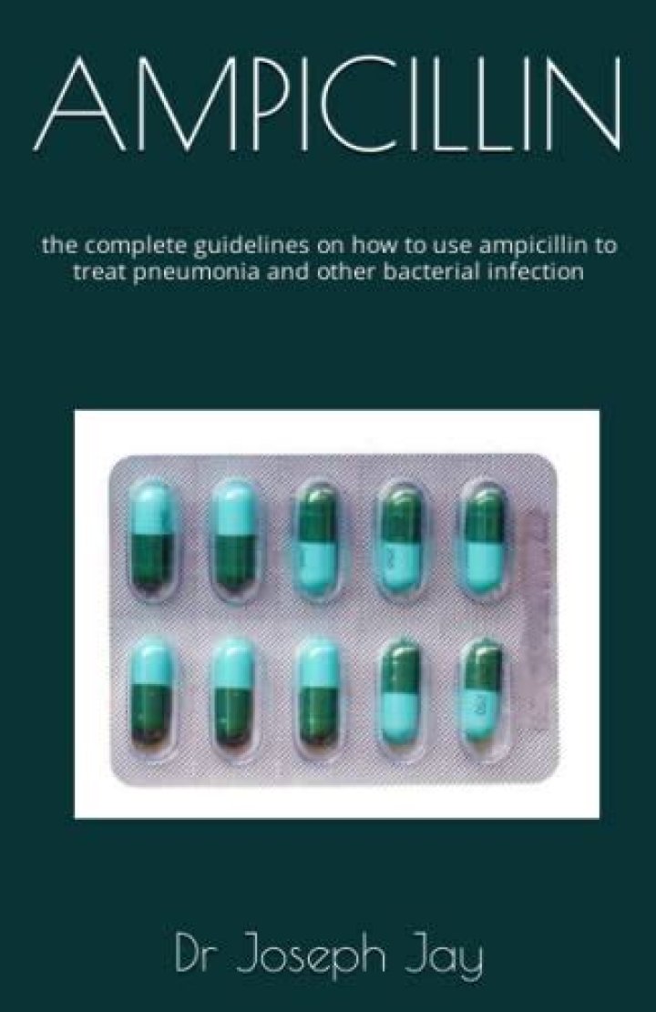 What is Ampicillin used to treat?