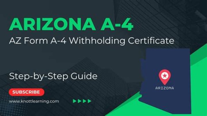 What is Arizona a-4 form?
