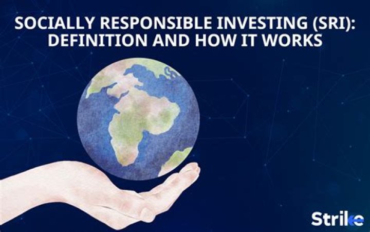 What is socially responsible investing?