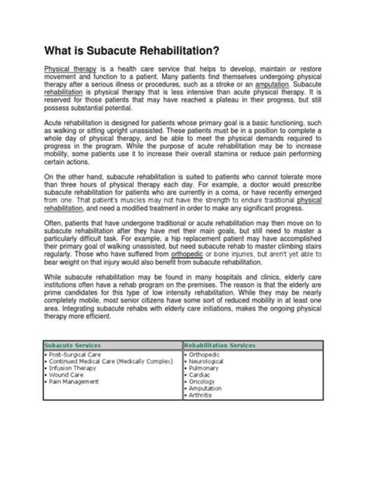 What is sub acute rehabilitation?