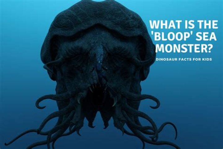 What is the Bloop monster?