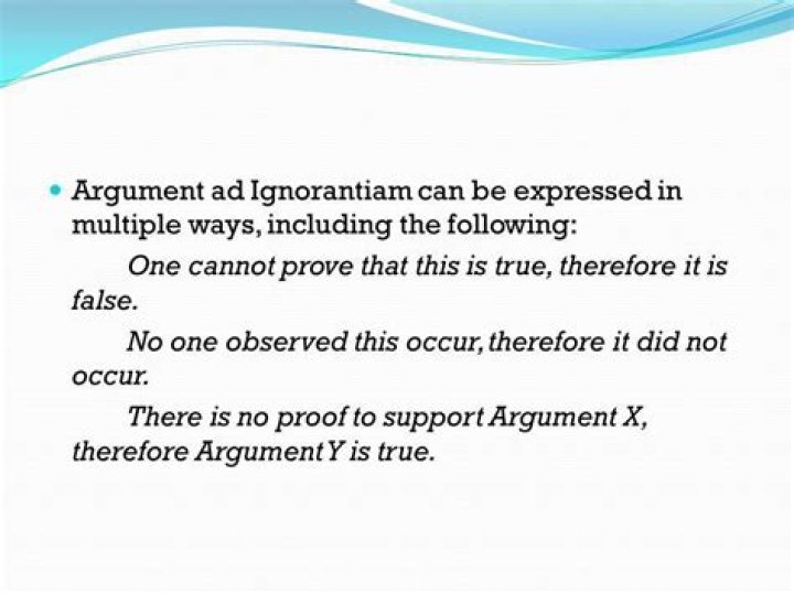 What is the example of argumentum ad Ignorantiam?