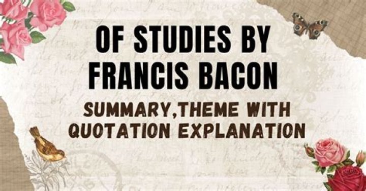 What is the theme of Of Studies by Francis Bacon?