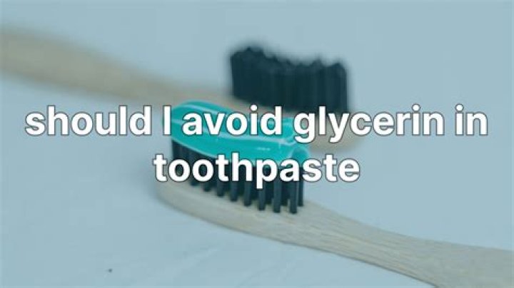 What toothpaste does not have glycerin?