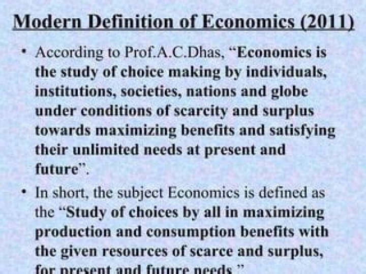 Who gave the modern definition of economics in 2011?