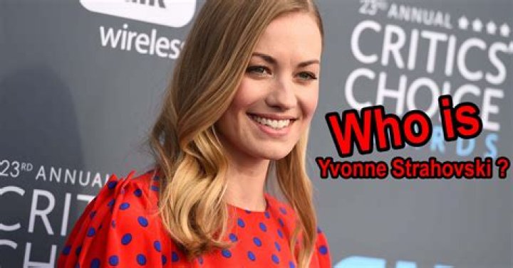 Who is Yvonne Strahovski?