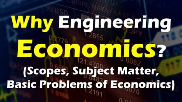 Why study of economics is important for engineers?